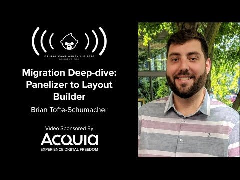 Embedded thumbnail for Migration Deep-dive: Panelizer to Layout Builder