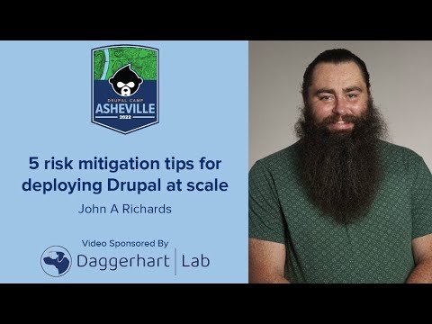 Embedded thumbnail for 5 risk mitigation tips for deploying Drupal at scale