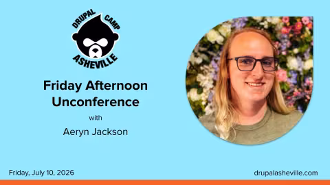 Friday Afternoon Unconference with Aeryn Jackson media slide