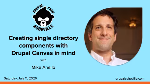 Creating single directory components with  Drupal Canvas in mind with Mike Anello media card